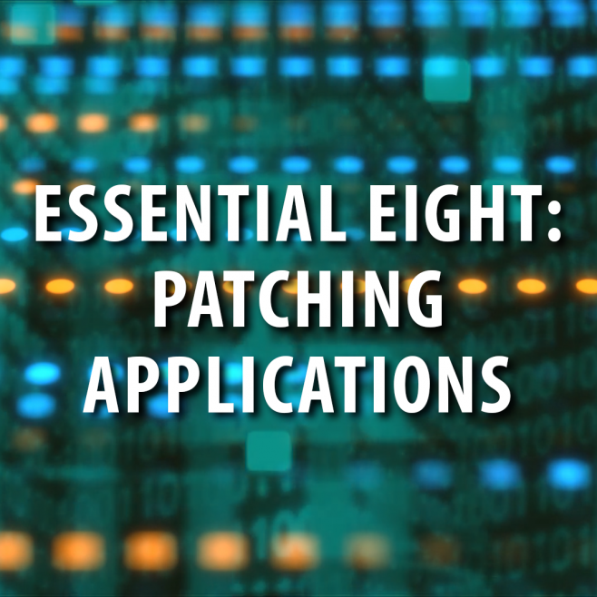 Cyber Security: Patching Applications