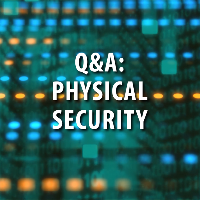 Cyber Security: Physical Security