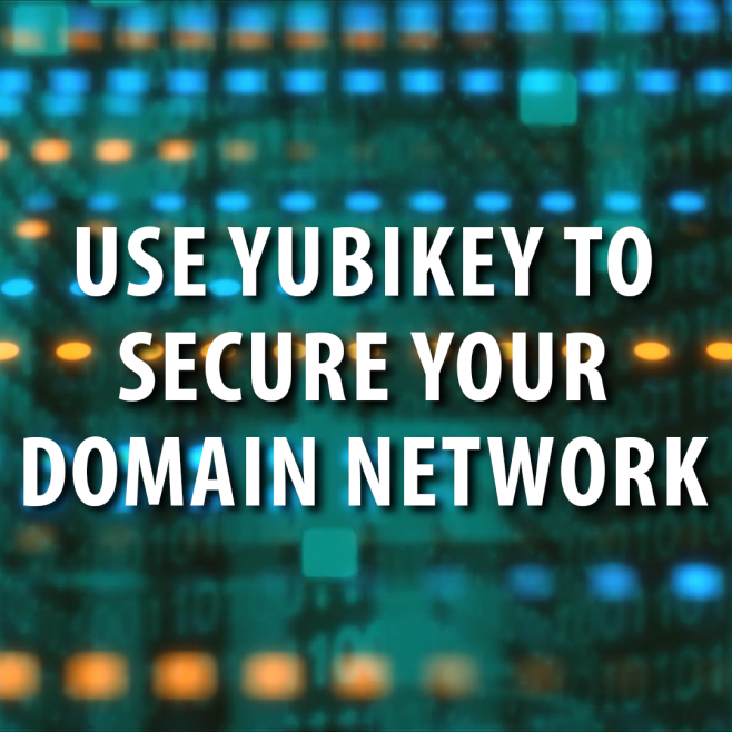 Cyber Security: Use Yubikey With Domain