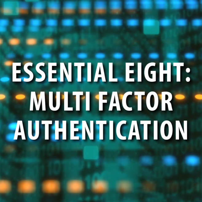 Cyber Security: Multi Factor Authentication